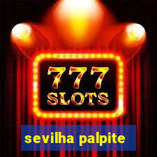 sevilha palpite